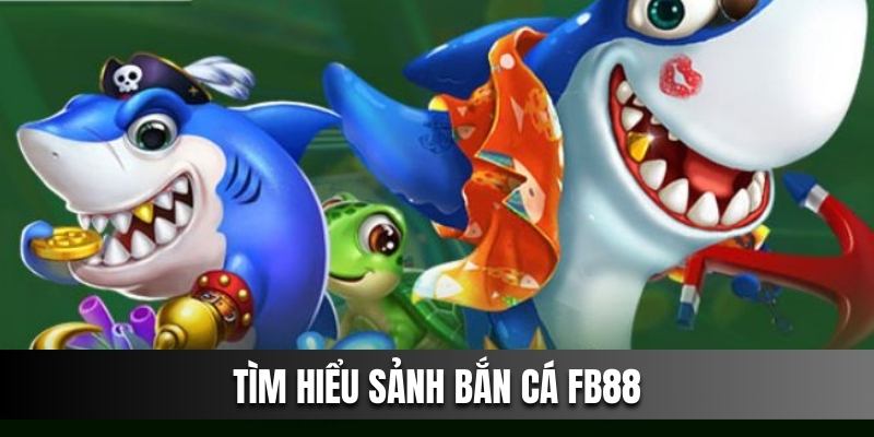 bắn cá fb88